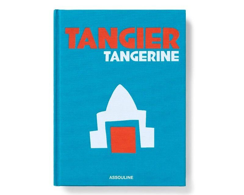 Assouline's Tangier Tangerine Captures City of Dreams