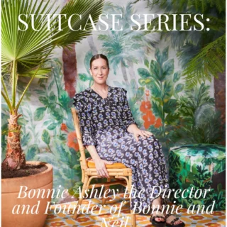 This week we caught up with Bonnie Ashley the Director and Founder of @bonnieandneil , an Australian design studio known for its vibrant, handcrafted homewares and textiles, blending bold patterns and colors with a focus on sustainability and artisanal craftsmanship, to find out what she never travels without, their packing tips, and what their most memorable trip has been so far…