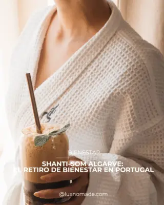 Descubre Shanti-Som Algarve, un santuario de bienestar, calma y lujo consciente en Portugal. Un lugar donde desconectar de la rutina, reconectar contigo mismo y abrazar un estilo de vida más equilibrado.

Entre experiencias de bienestar, paisajes únicos y la serenidad del Algarve, este refugio te invita a bajar el ritmo, renovar tu energía y reconectar con lo que realmente importa.

¿Incluirías esta experiencia de bienestar en tu próxima escapada?

#ShantiSom #Algarve #Portugal #ViajarAPortugal #TurismoDeBienestar #RetiroDeBienestar #ViajesDeLujo #LuxuryTravel #WellnessTravel #Bienestar #SlowLiving #LujoConsciente #EscapadasConEncanto #DescubrePortugal #AlgarvePortugal #luxnomade